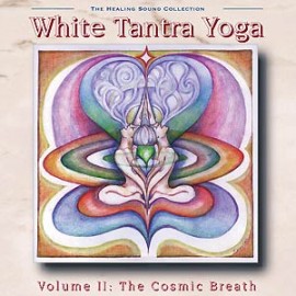 White Tantra Yoga - Vol 2 - Nirinjan Kaur Khalsa, Guru Prem Singh Khalsa CD